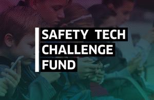 Safety Tech Challenge Fund