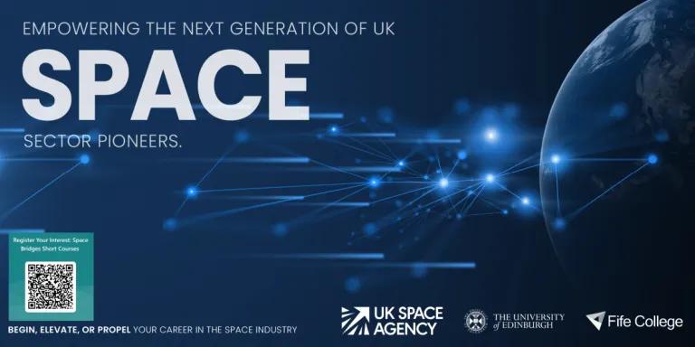 empowering the next generation of UK space sector pioneers; begin, elevate or propel your career in the space industry