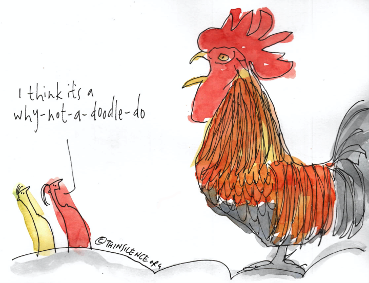 A doodle of a chicken with some doodles of people saying "I think its a why not a doodle do"