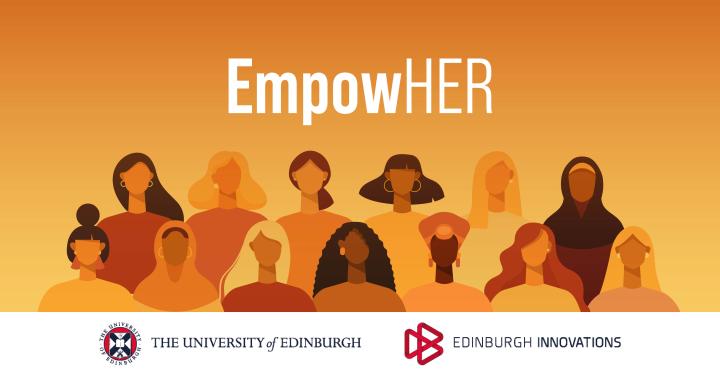 Graphic image showing a group of women with the text 'empowHER' above and the Edinburgh Innovations logos below