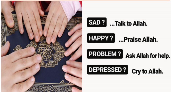 Image of hands: with the text "Sad? Talk to Allah. Happy? Talk to Allah. Problem? Ask Allah for help. Depressed? Cry to Allah