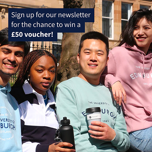 Students in Uni gift shop clothing, holding reusable bottle/keep cup. 'Sign up for our newsletter for chance to win £50 voucher'