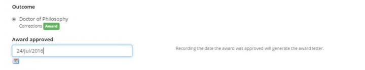 Image of outcome screen with award approved date field