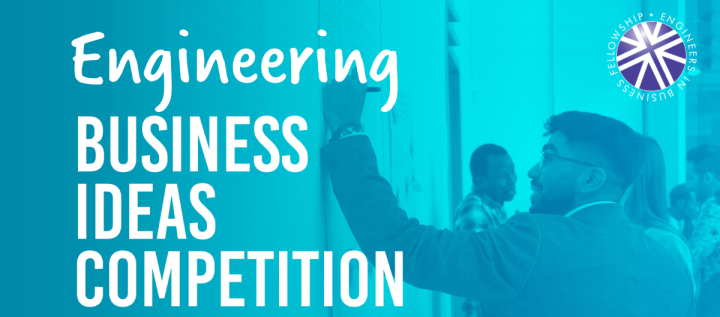 Engineering Business Ideas Competition 