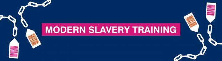 Modern Slavery Training banner