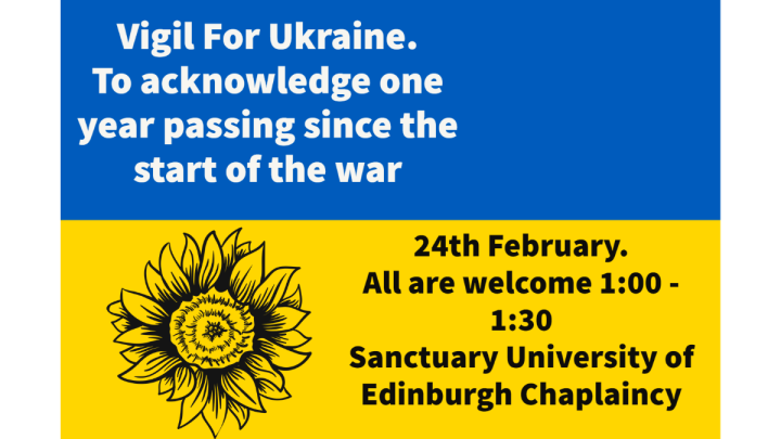 A poster showing the Ukraine Flag with white and black text saying the time and dates of the Vigil