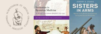 HCA from left: logo of the Croation Anthropological Society, cover of Innovation in Byzantine Medicine, cover of Sisters in Arms