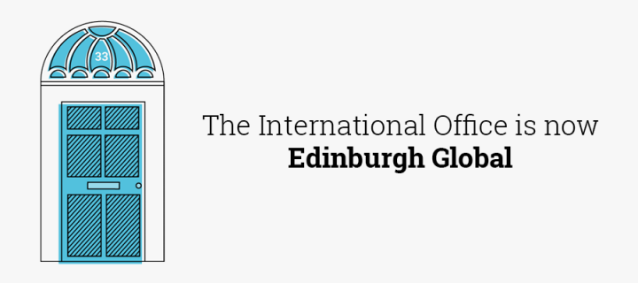 The International Office is now Edinburgh Global
