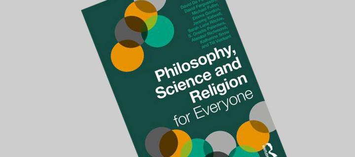 Philosophy, Science and Religion for Everyone book cover