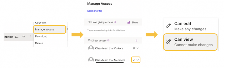 Image showing a user clicking manage access, and changing edit to view access for team members