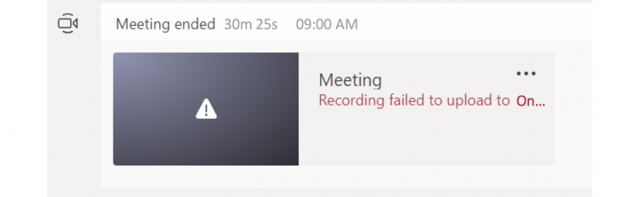 Image showing the warning that a teams meeting recording failed to upload to OneDrive