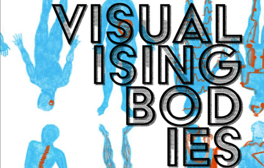 designed image with the words visualising bodies over graphics of bodies