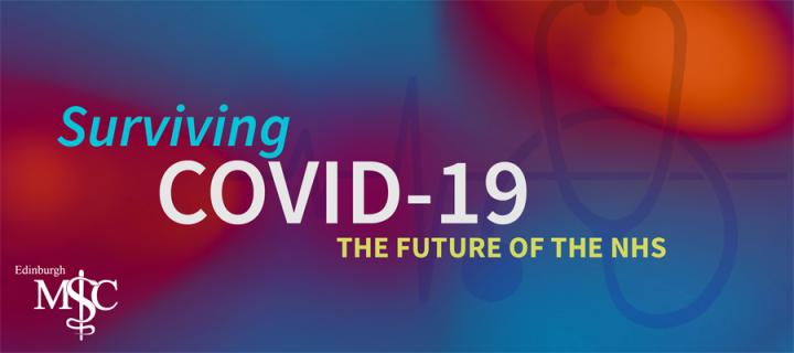 Surviving COVID-19 – The Future of the NHS