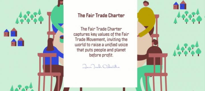 The Fair Trade Charter captures key values of the Fair Trade movement