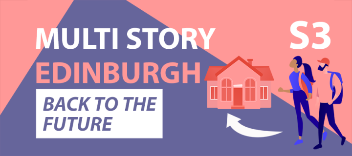 Multi Story Edinburgh podcast S3