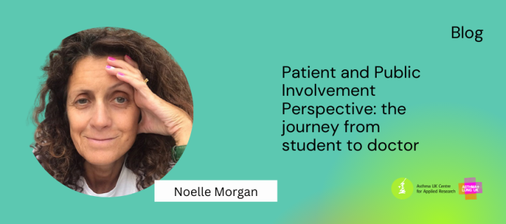Noelle Morgan: Patient and Public Involvement Perspective: the journey from student to doctor