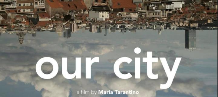 Theatrical poster for the film Our City by Maria Tarantino