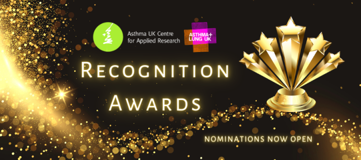 Asthma UK Centre for Applied Research Recognition Awards - Nominations Open