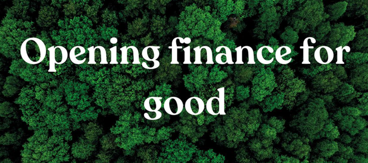  "Opening Finance For Good" overlayed on treetops image