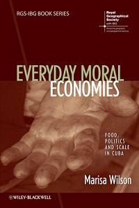 Cover of Everyday Moral Economies by Marisa Wilson