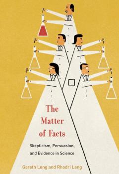 Book cover for 'The Matter of Facts' by Prof Gareth Leng
