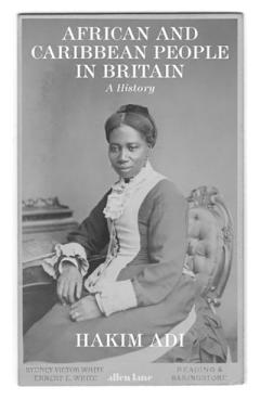 HCA African and Caribbean People in Britain: A History cover
