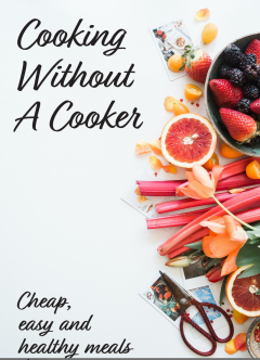 Cooking without a cooker recipe book