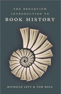 Cover of The Broadview Introduction to Book History