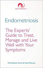 Endometriosis: The Experts’ Guide to Treat, Manage and Live Well with Your Symptoms - Book Cover